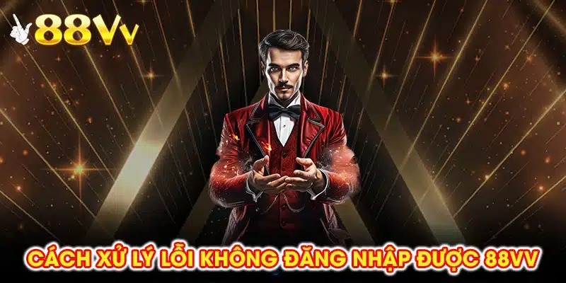 Cách xử lý các lỗi thường gặp khi không đăng nhập được